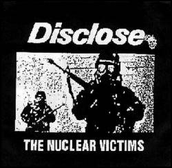 Disclose : The Nuclear Victims